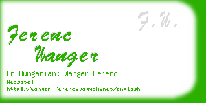 ferenc wanger business card